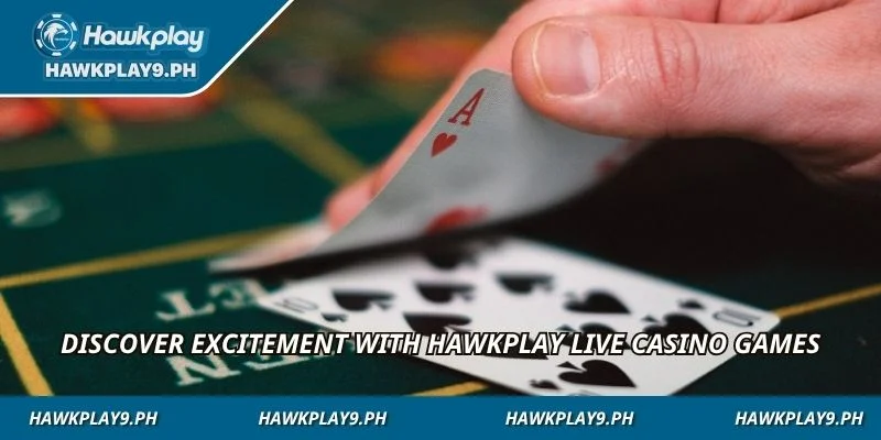 Discover excitement with HAWKPLAY Live Casino games