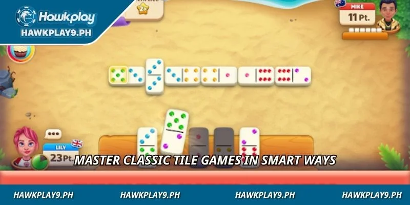 Master classic tile games in smart ways