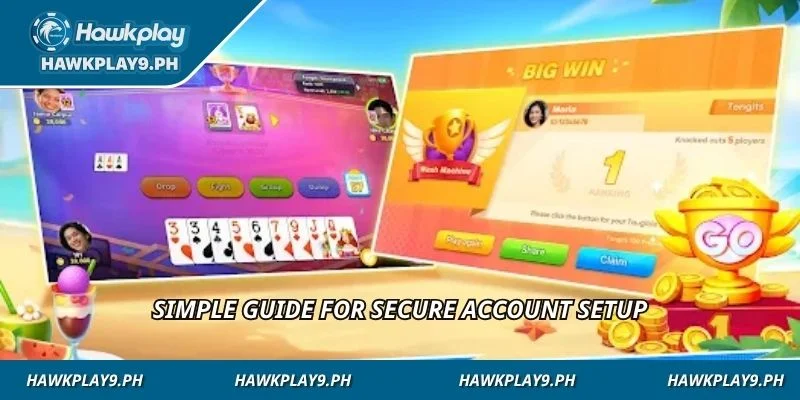 Simple guide for secure account setup