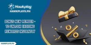 Bonus New Member - To Unlock Exciting Rewards Instantly