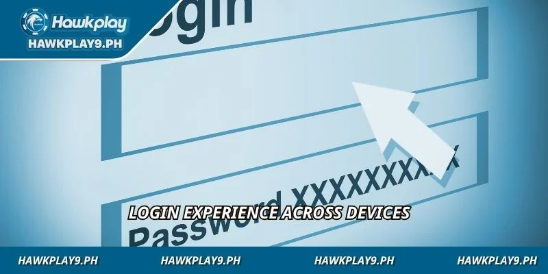 Login experience across devices