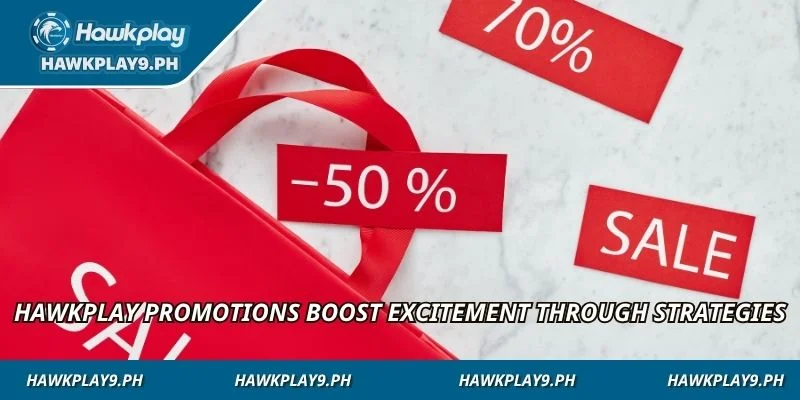 HAWKPLAY promotions boost excitement through strategies